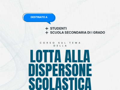 Lotta alla dispersione scolastica – Studenti Scuola Secondaria II grado