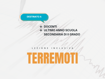 Lezione inclusiva sui Terremoti – Formatori