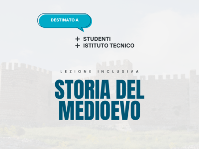 Storia del Medioevo – Studenti Istituto Tecnico