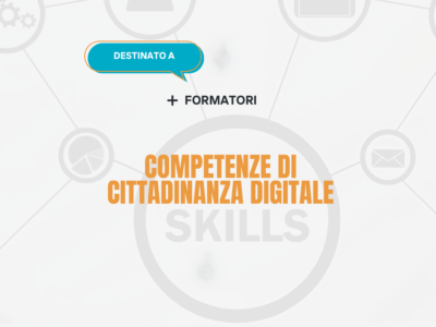 Competenze di cittadinanza digitale – Formatori