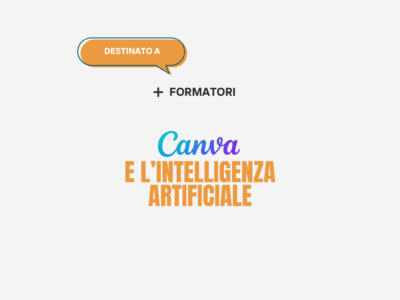 Canva e l’intelligenza artificiale – Per Formatori