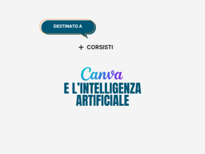 Canva e l’intelligenza artificiale – Per Corsisti