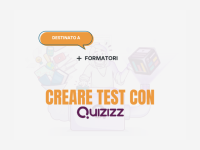 Creare test con Quizizz – Formatori