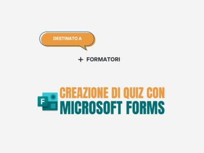 Creazione di Quiz con Microsoft Forms – Formatori